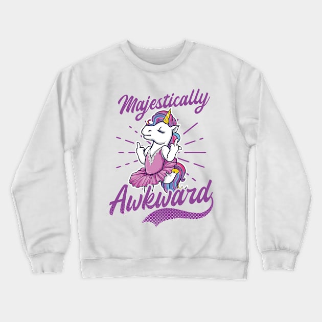 Funny Unicorn Shirt | Majestically Awkward Crewneck Sweatshirt by Gawkclothing